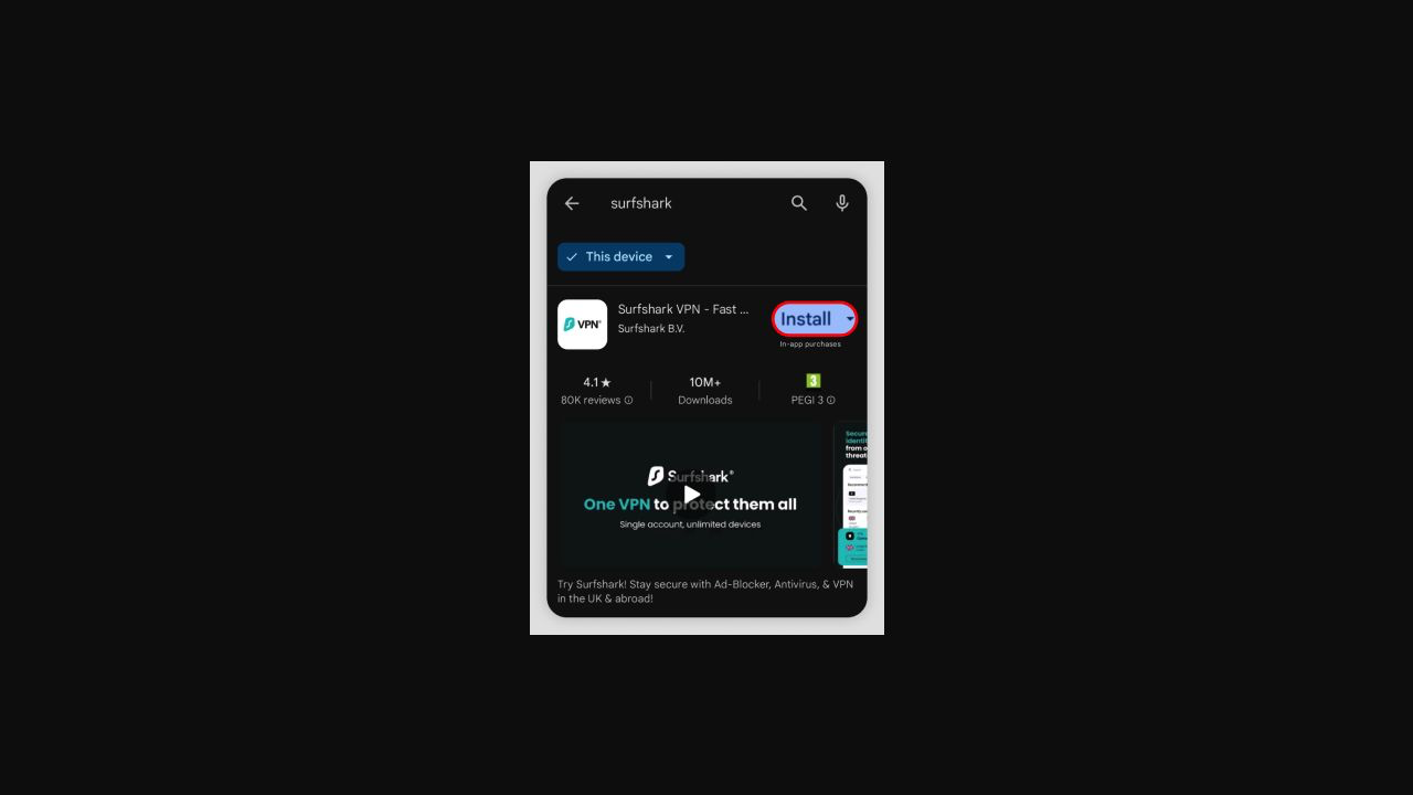 Surfshark Android 安裝及使用教學:登入、連線及換伺服器(2026) 3 Google Play 安裝 Surfshark Android App 官方截圖
